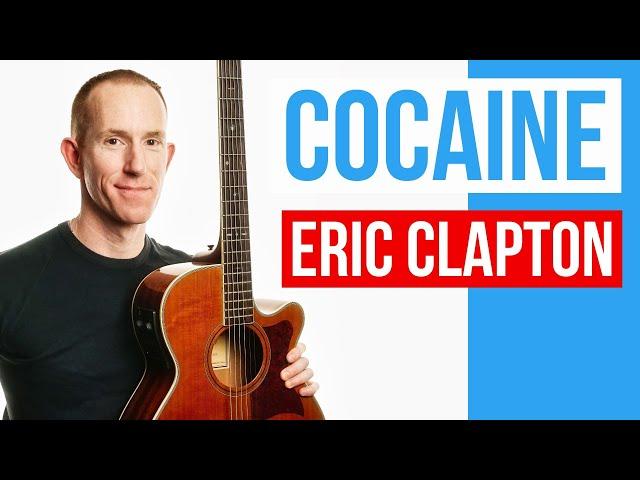 Cocaine  Eric Clapton  Guitar Lesson Acoustic Tutorial [with PDF]