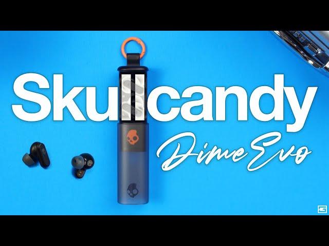 Skullcandy Dime EVO : Is Bigger Actually Better?