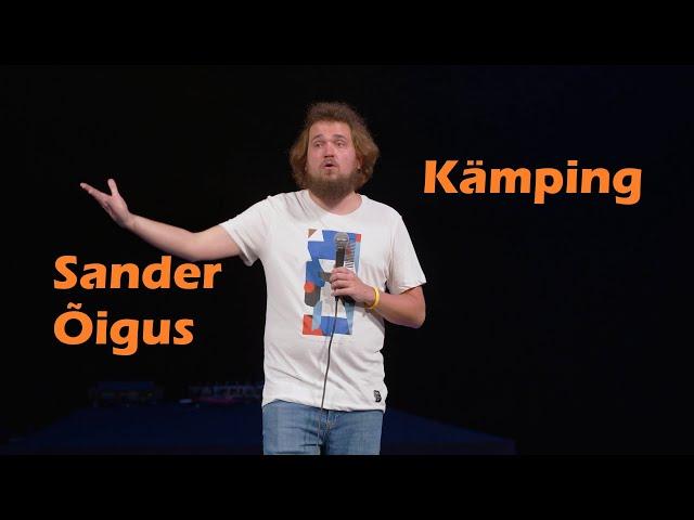 Sander Õigus - Kämping