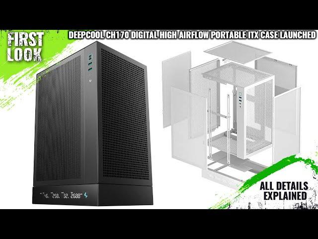 DeepCool CH170 DIGITAL High-Airflow Portable ITX Case Launched - Explained All Spec, Features & More