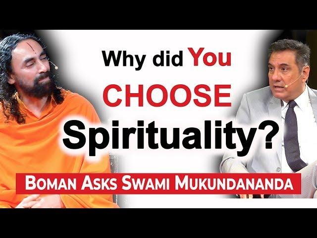 Boman Irani Asks Swami Mukundananda: Why Did You Give Up Your Corporate Career?