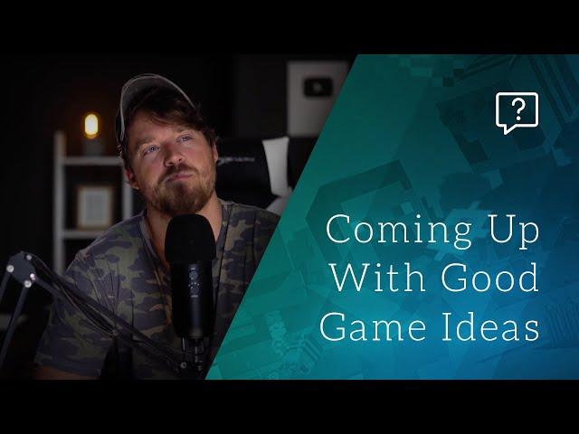 6 Secrets To Great Game Ideas