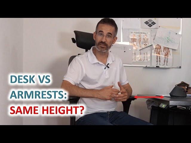 Should You Really Adjust The Chair Armrests And The Desk At The Same Height?