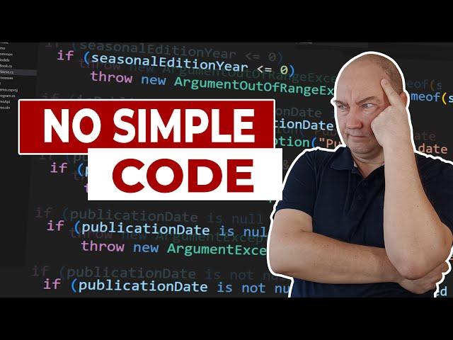 Why Writing Simple Code Isn't So Simple in Real Projects