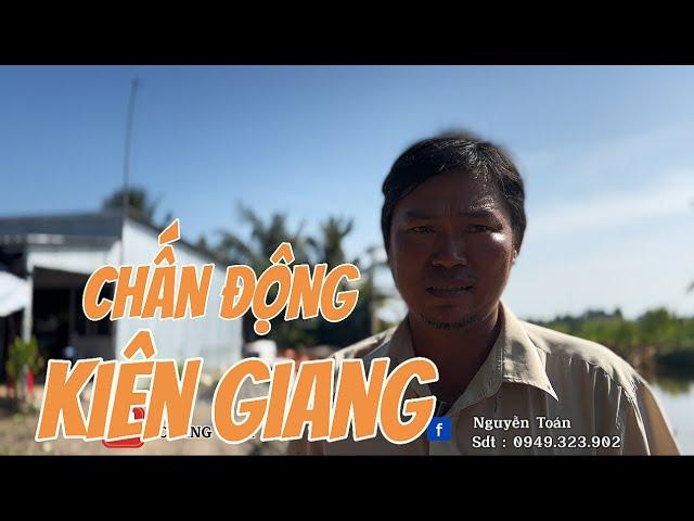 CHẤN ĐỘNG kiên Giang nữa rồi