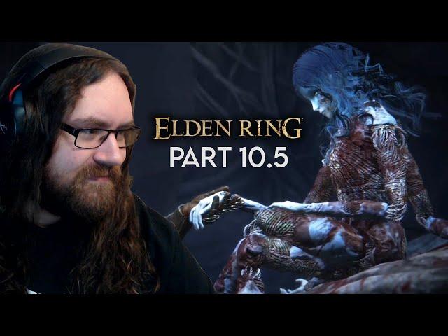 Let's Play Elden Ring Pt. 10.5 | Completing Ranni questline