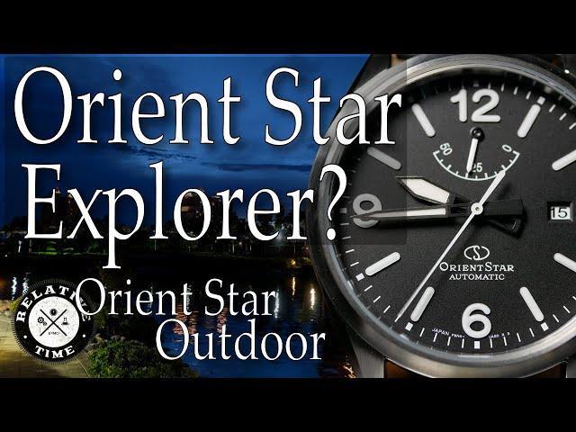 Rise of the ExplOrient : Orient Star Outdoor Review ( RK-AU0210B / RE-AU0203B00B )