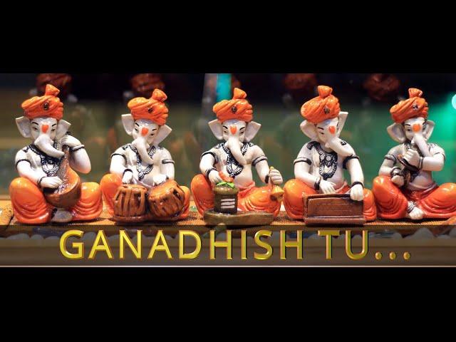 Ganadhish Tu (2020) | Offical Music Video