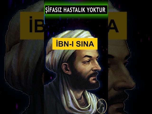 TIBBIN BABASI İbni Sina Sözleri Sizi Derinden Etkileyecek / İbn-i Sina Sözleri