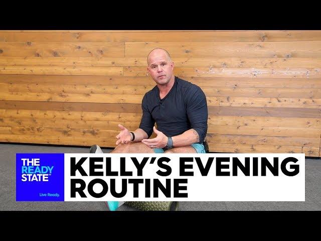 Kelly’s Evening Routine