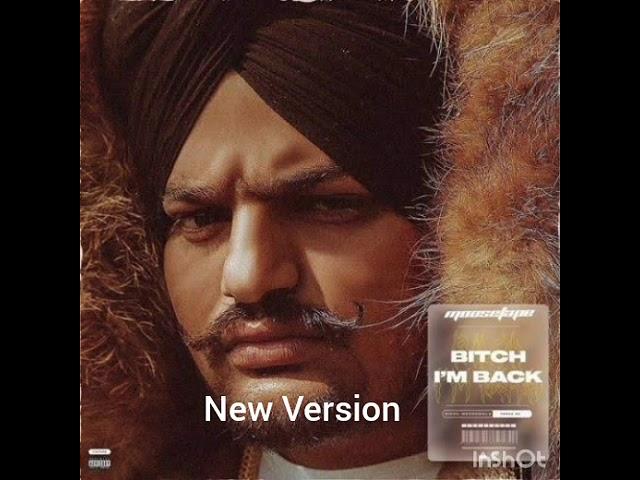 Bitch I'm Back New Version (Full Audio) | Sidhu Moosewala | The Kidd