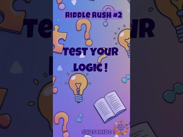 Riddle Rush 2: Can You Solve This Tricky Riddle in 10 Seconds?  #shorts #facts #youtubeshorts