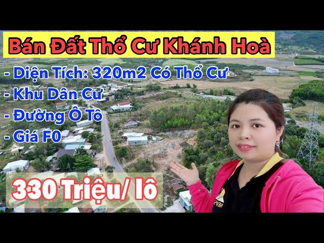 BÁN ĐẤT NHA TRANG KHÁNH HÒA| ĐẤT KHÁNH VĨNH GIÁ RẺ ĐẦU TƯ TỐT