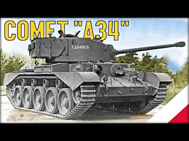 A34 Comet | czyli Zapchajdziura przed Centurionem