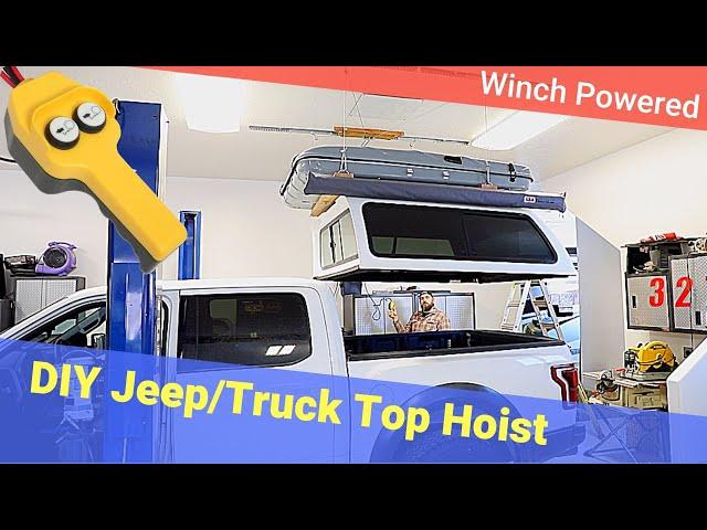 DIY Rooftop Tent / Jeep / Truck Cap Hoist - Overlanding - Josh's Garage