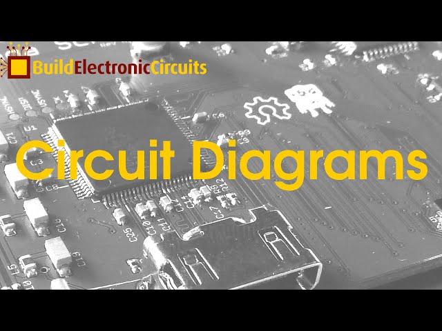 Circuit Diagram - How to understand and read a circuit diagram?