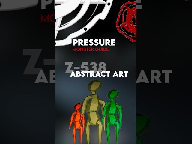 Abstract Art Z-538 - Pressure Monster Guide #pressure #roblox #shorts