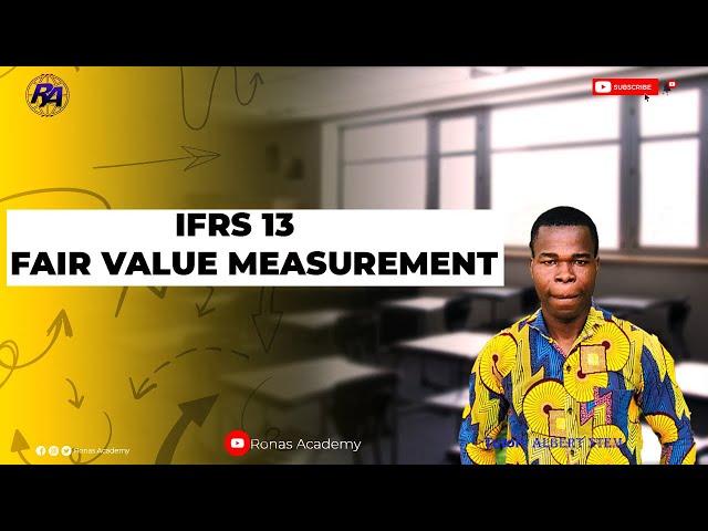 IFRS 13: Fair Value Measurement