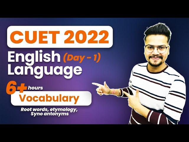 Day 1: Vocabulary Masterclass | English Language | CUET 2022 Free course