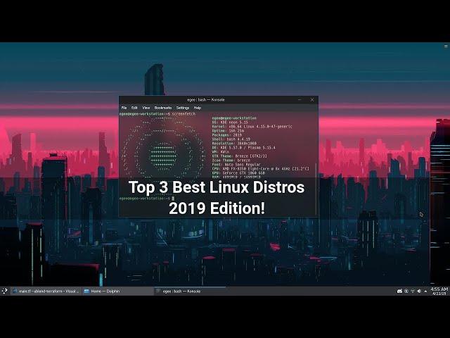 Top 3 Best Desktop Linux Distros | 2019 Edition!