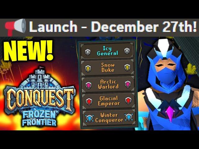 CONQUEST RSPS THE #1 RSPS OF 2025! PERKS, FROZEN RANKS, CUSTOM CONTENT! RELEASING DECEMBER 27TH!