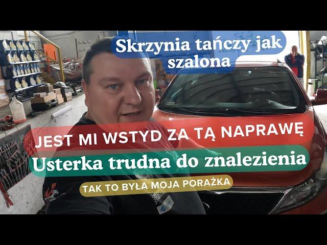 Skrzynia tańczy jak szalona #Naciągnąłem klienta na koszta #to była bardzo ciężka diagnostyka