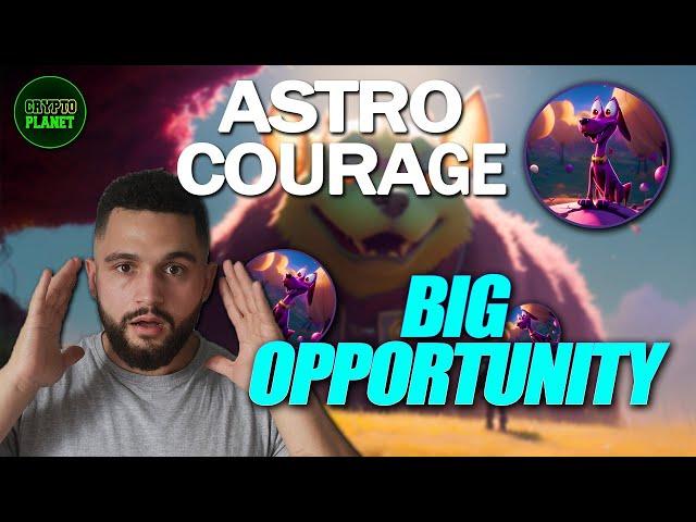 ASTRO COURAGE - A SPECU:LATIVE MEME TOKEN! -100% FOR THE COMMUNITY- NEW GEM!