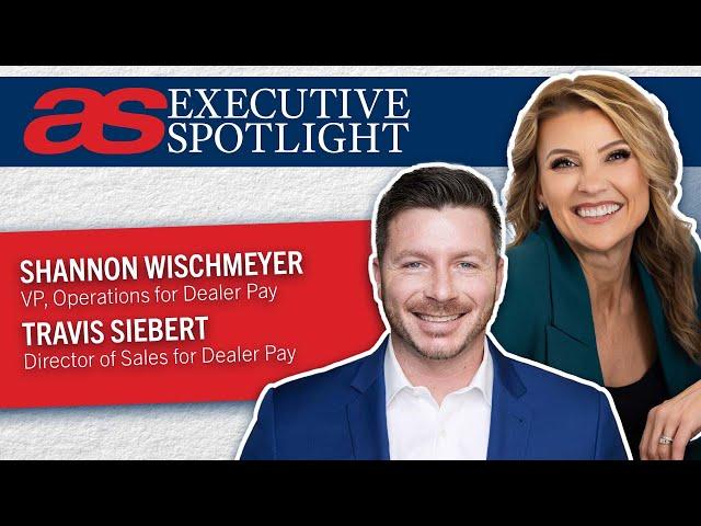 Executive Spotlight with Dealer Pay