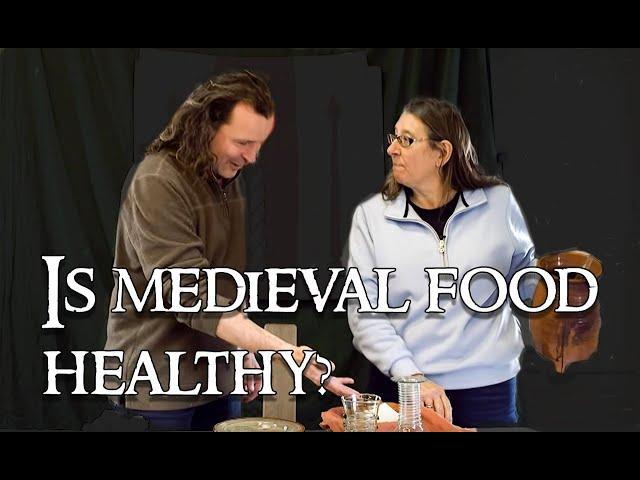 Medieval food: How healthy was it?