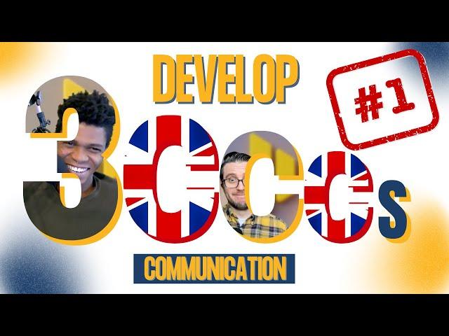Develop Your English Communication with The Three C’s