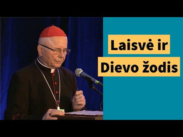 Kard. Sigitas Tamkevičius SJ - Laisvė ir Dievo žodis
