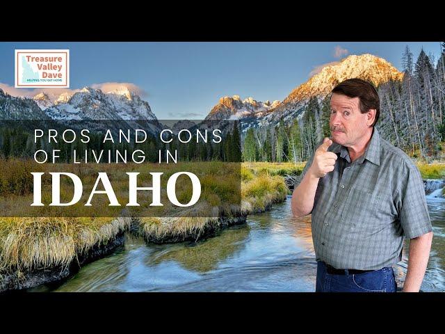 Honest Pros and Cons of Living in Idaho