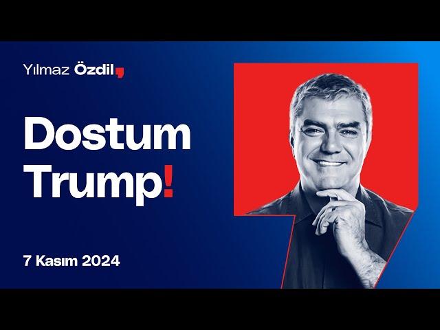 Dostum Trump! - Yılmaz Özdil