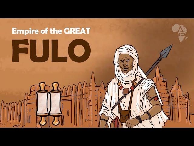 The Empire of the Great Fulo - Fulani History Episode 1