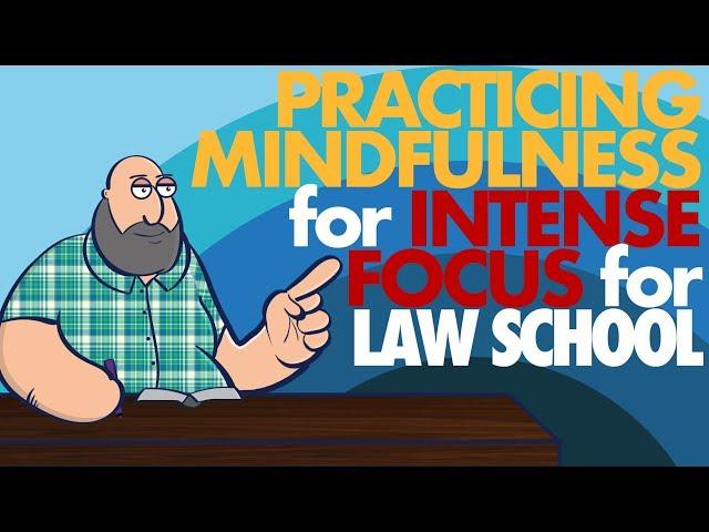 [LAW SCHOOL PHILIPPINES] Practicing Mindfulness to Improve Focus for Law School in the Philippines