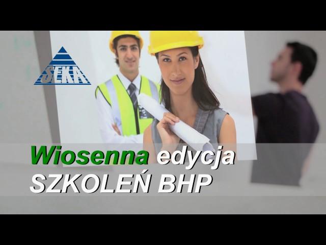 Szkolenia BHP - SEKA S.A.