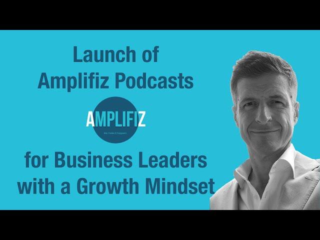 Amplifiz Podcast are for Pharma/MedTech Professionals and Leaders with a Growth Mindset. Subscribe!