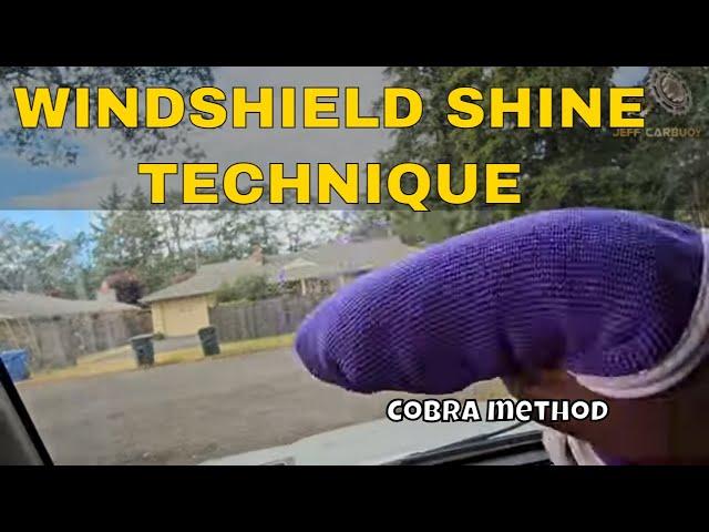 How To Get Windshield Super Clean In And Out