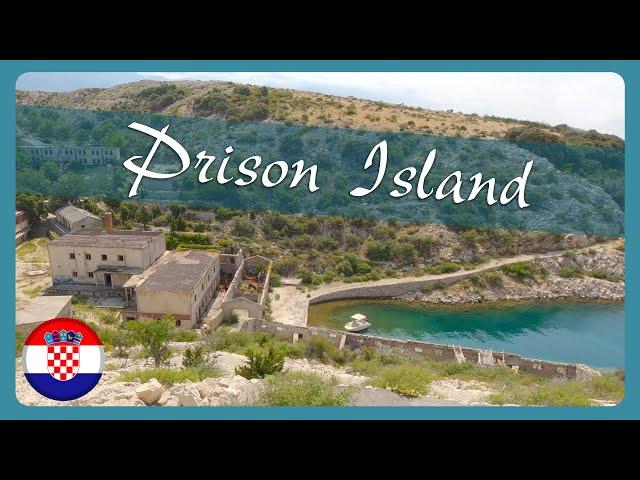 Exploring Goli Otok  Croatia's Infamous Prison Island