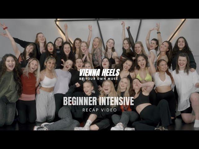 The Vienna Heels Beginner Intensive // Recap Video