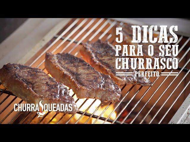 5 Dicas para seu Churrasco I Churrasqueadas