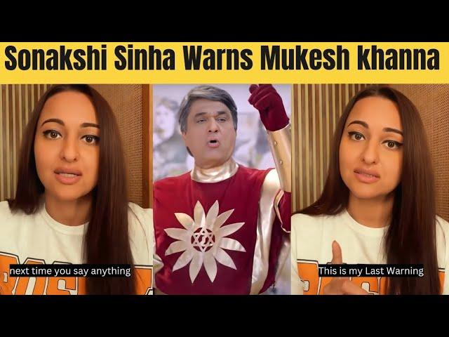 Sonakshi Sinha FINAL Warning To Mukesh Khanna For Questioning Her Ramayana Knowledge & Upbringing