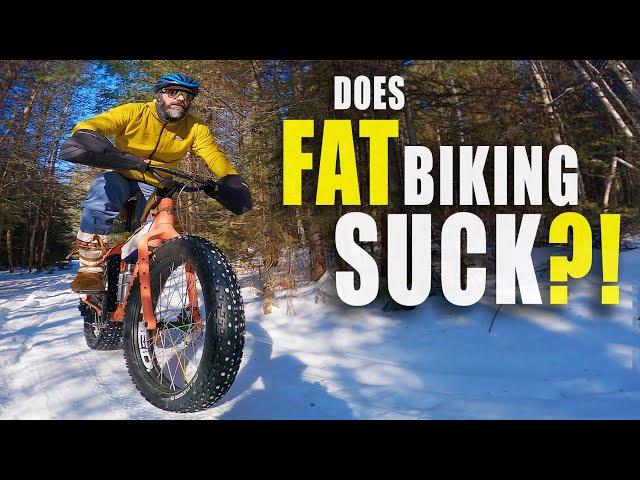 Does Fat Biking Suck?! | The Harsh Facts About Fat Tire Bicycles