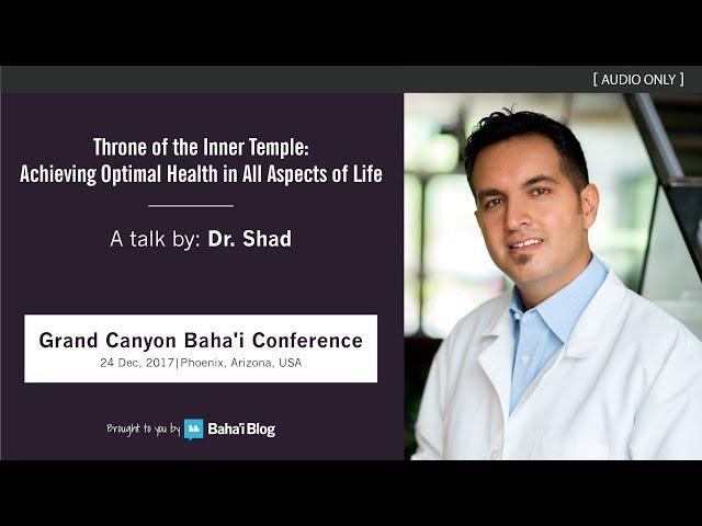 "Throne of the Inner Temple" a Talk by Dr. Shad