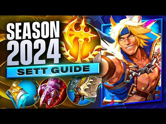 In-Depth Sett Guide Season 2024 - How To Climb As Sett - Season 14 Sett Gameplay