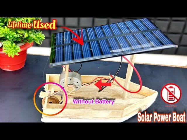 Diy Solar Power Boat With Out Battery | Free Electricity & Life Time Used