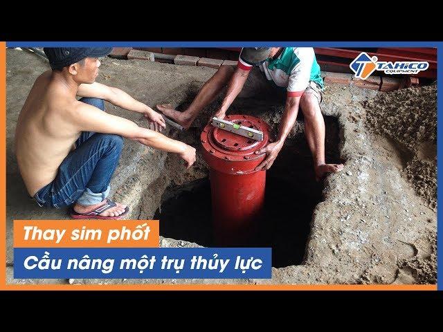 Cách thay sim phốt cầu nâng một trụ thủy lực rửa xe ô tô