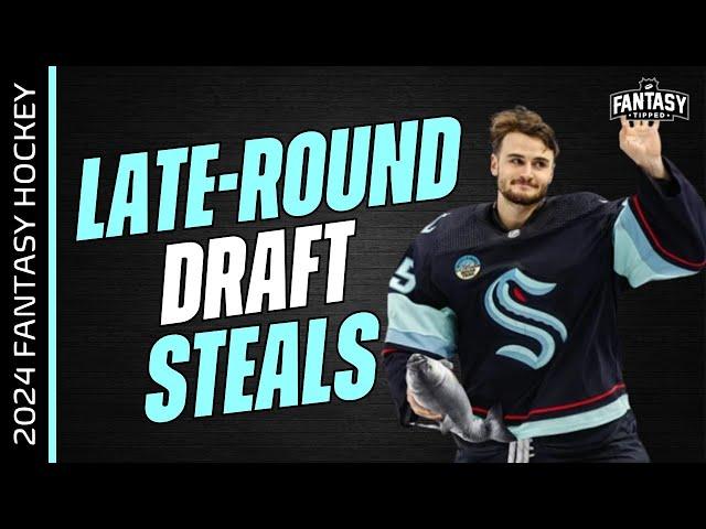 2024-25 Fantasy Hockey Advice - Late-Round Draft Steals - Fantasy Hockey Draft Strategy