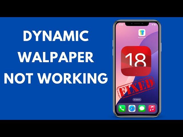 How To Fix Dynamic walpaper not working in iphone || iOS 18