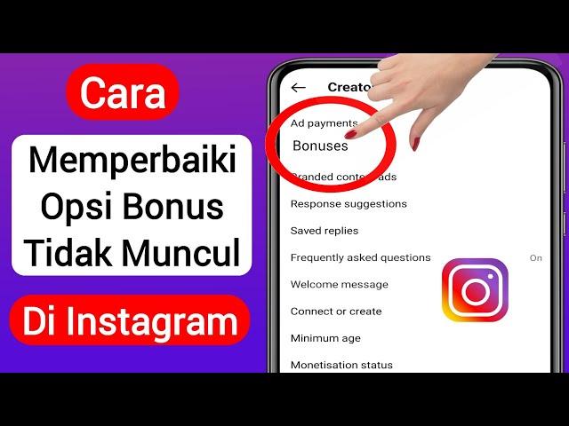 Cara Memperbaiki Opsi Bonus Instagram Tidak Muncul (Pembaruan Baru) | Aktifkan Bonus Di Instagram